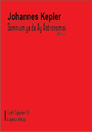 Somnium ya da Ay Astronomisi -Rüya- Craft Metinler IV (Booklet)
